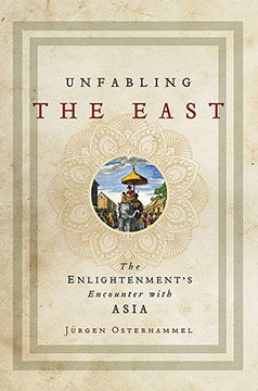 UNFABLING THE EAST